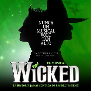 Wicked, el musical más esperado