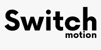 Switch Motion